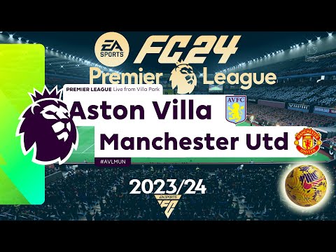 FC 24 Aston Villa vs Manchester United | Premier League 2024 | PS4 Full Match