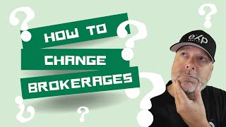 How To Leave Your Brokerage Properly
