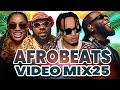 BEST OF THE BEST AMAPIANO AFROBEAT VIDEO MIX 2025 DJ WYTEE KIZZ DANIEL SHODAY DAVIDO WITH YOU