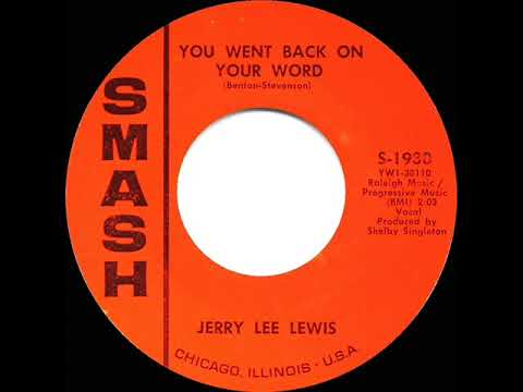 You Went Back On Your Word - Jerry Lee Lewis