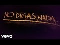 Cali Y El Dandee - No Digas Nada (Déjà vu ...
