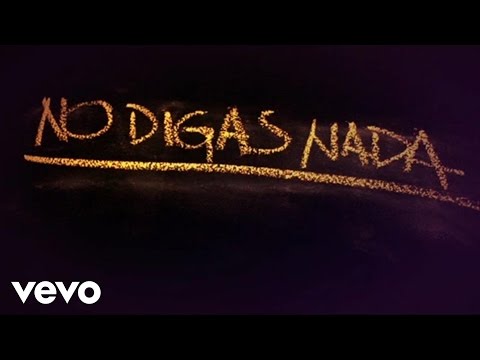 Cali Y El Dandee - No Digas Nada (Déjà vu) (Lyric Video)