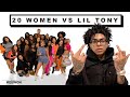 20 WOMEN VS 1 RAPPER LIL TONY