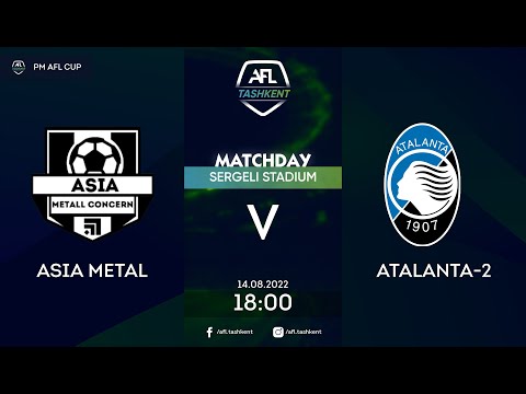 AFL CUP 1 tur ASIA METAL-ATALANTA 2
