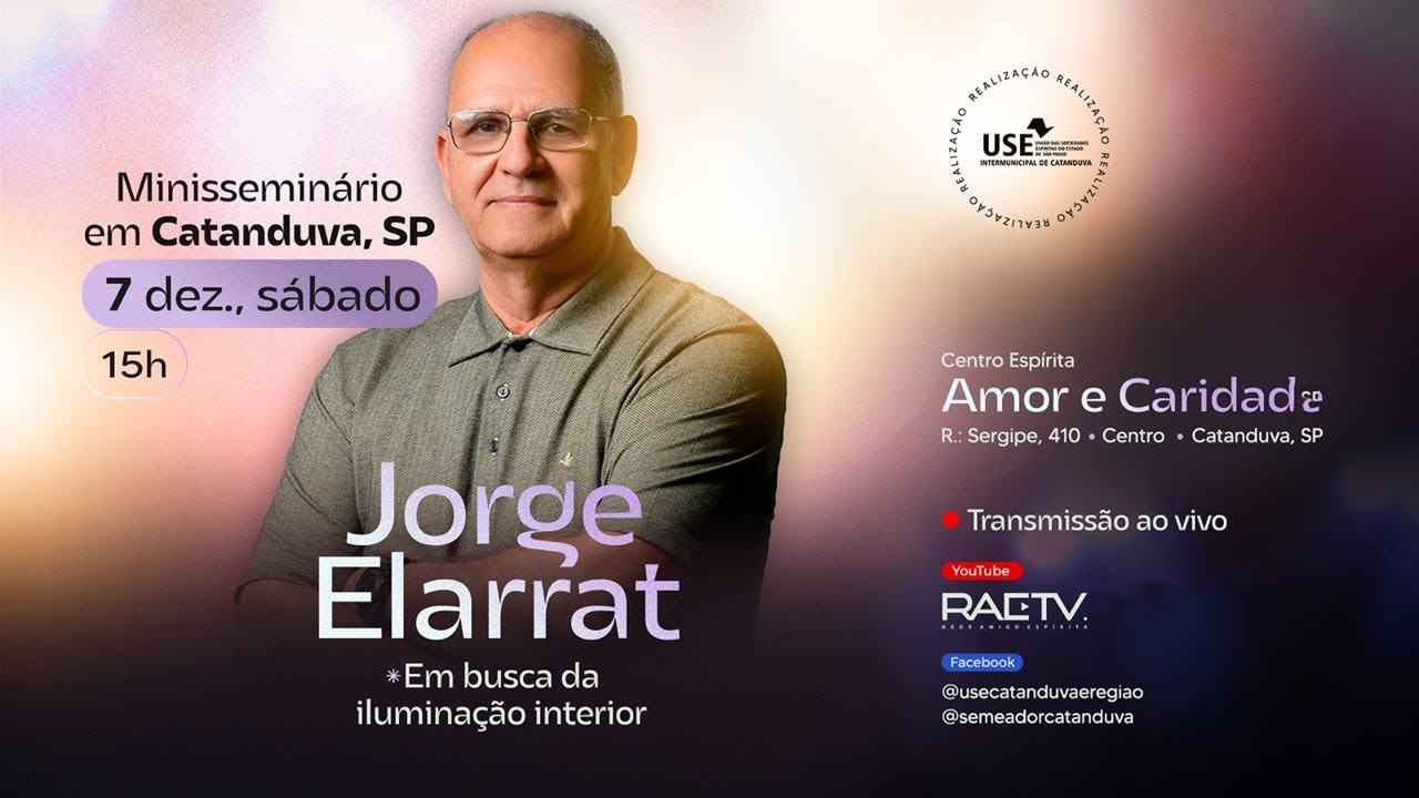 Em Busca da Iluminação Interior - Minisseminário com JORGE ELARRAT