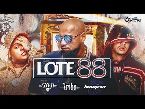 Lote 88 - Tribo da Periferia, Hungria Hip Hop, MC Ryan SP