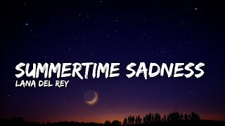 Lana Del Rey - Summertime Sadness | [ Slowed + Reverb ] | (Lyrics)