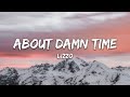 Lizzo - About Damn Time Lyrics Lizzo - About Damn Time Lyrics