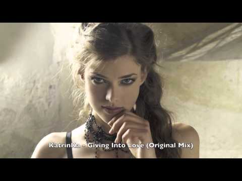 KatrinKa - Giving Into Love (Original Mix) [Spirit Soul Records]