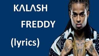Kalash freddy paroles