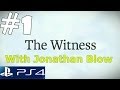 The Witness Gameplay Walkthrough with Jonathan ...