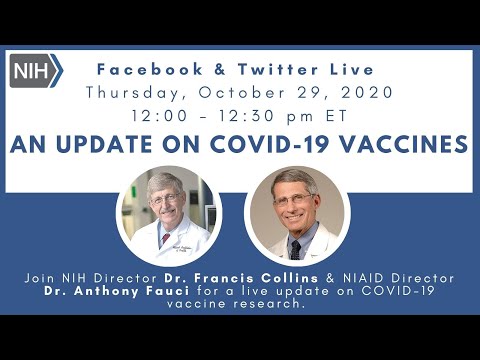 An Update on #COVID19 Vaccines: Dr. Francis Collins & Dr. Anthony Fauci