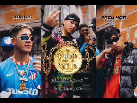 HDR X PABLO CHILL-E - LA POBLA CON LA VILLA (PROD. KOKI LS)