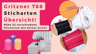 Gritzner 788 Overlock Sticharten Übersicht, Overlock Nähmaschine für Anfänger, Overlock nähen lernen