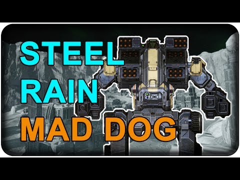 MAKE IT RAIN - LRM Support Mad Dog - Mechwarrior Online - TTB
