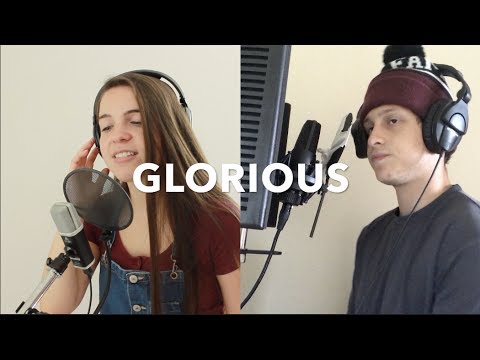 Glorious - Macklemore ft. Skylar Grey (cover)