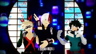 《MMD》オリジンデアンナイト《ヒロアカ》