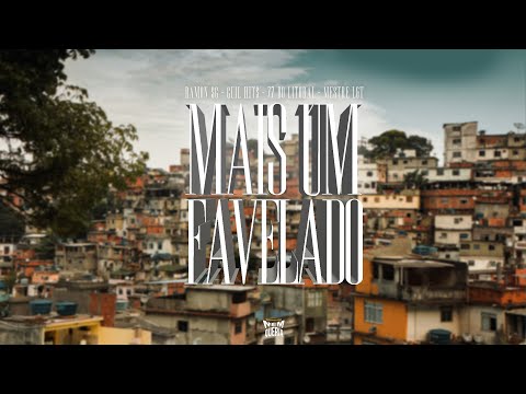 MAIS UM FAVELADO 🎭 - MC Ramon SG, Mestre L&T, Guil Hits, MC 77 do Litoral