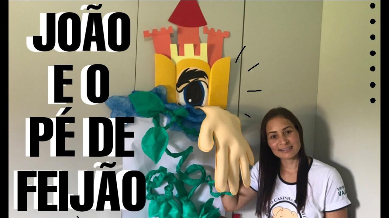 PLANO DE AULA — atividade pedagógica embasada na história “João e o pé de feijão”