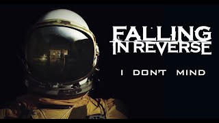 FALLING IN REVERSE - I Don&#39;t Mind [Instrumental Version - Studio Quality]