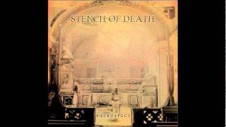Stench of Death - The Knights Templar