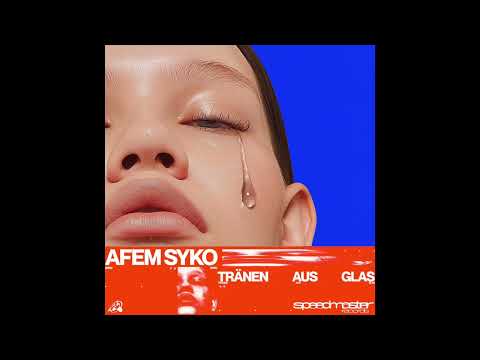 Afem Syko, Rotweincanim - Tränen Aus Glas