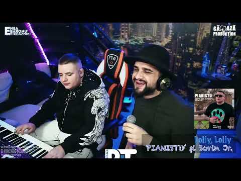 PIANISTU' și Sorin Jr. - Lolly, Lolly 👉 LIVE @PIANISTU 👈