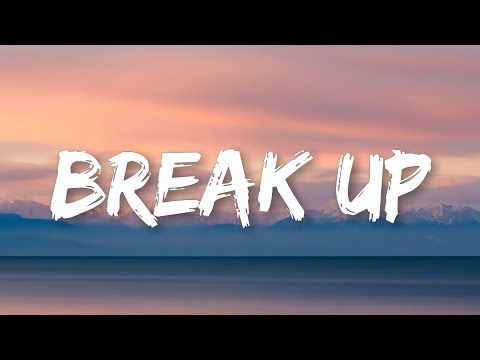 Twocolors, Pascal Letoublon - Break Up (Lyrics)
