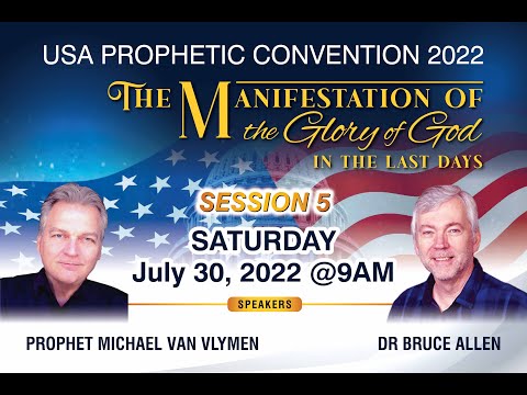USA Prophetic Convention 2022 - Session 5