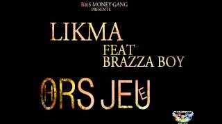 Lickma feat Brazza Boy-Hors jeu