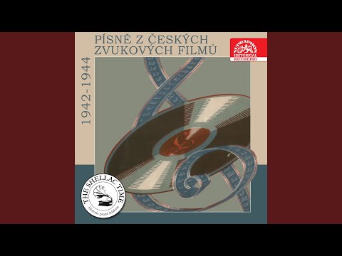 Vám píseň svou zpívám (Bláhový sen)