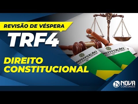 Aulão de Véspera TRF4 - Direito Constitucional