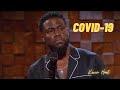 I Had Covid 19 KEVIN HART Stand Up Comedy