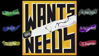 Wants|NEEDS - Ep - TYuS