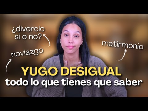 Yugo Desigual: Todo lo que Tienes que Saber (Noviazgo y Matrimonio) | Sarah Yuritza