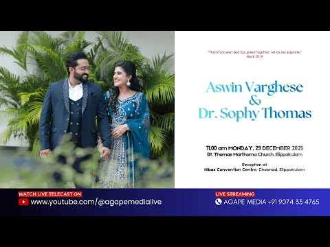 Aswin & Dr. Sophy - Wedding Live - 29.12.2025