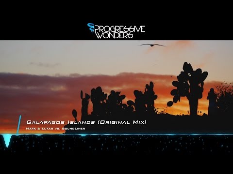 Mark & Lukas vs. SoundLiner - Galapagos Islands (Original Mix) [Music Video] [PHW]