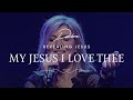 Darlene Zschech - My Jesus, I Love Thee | Official Live Video
