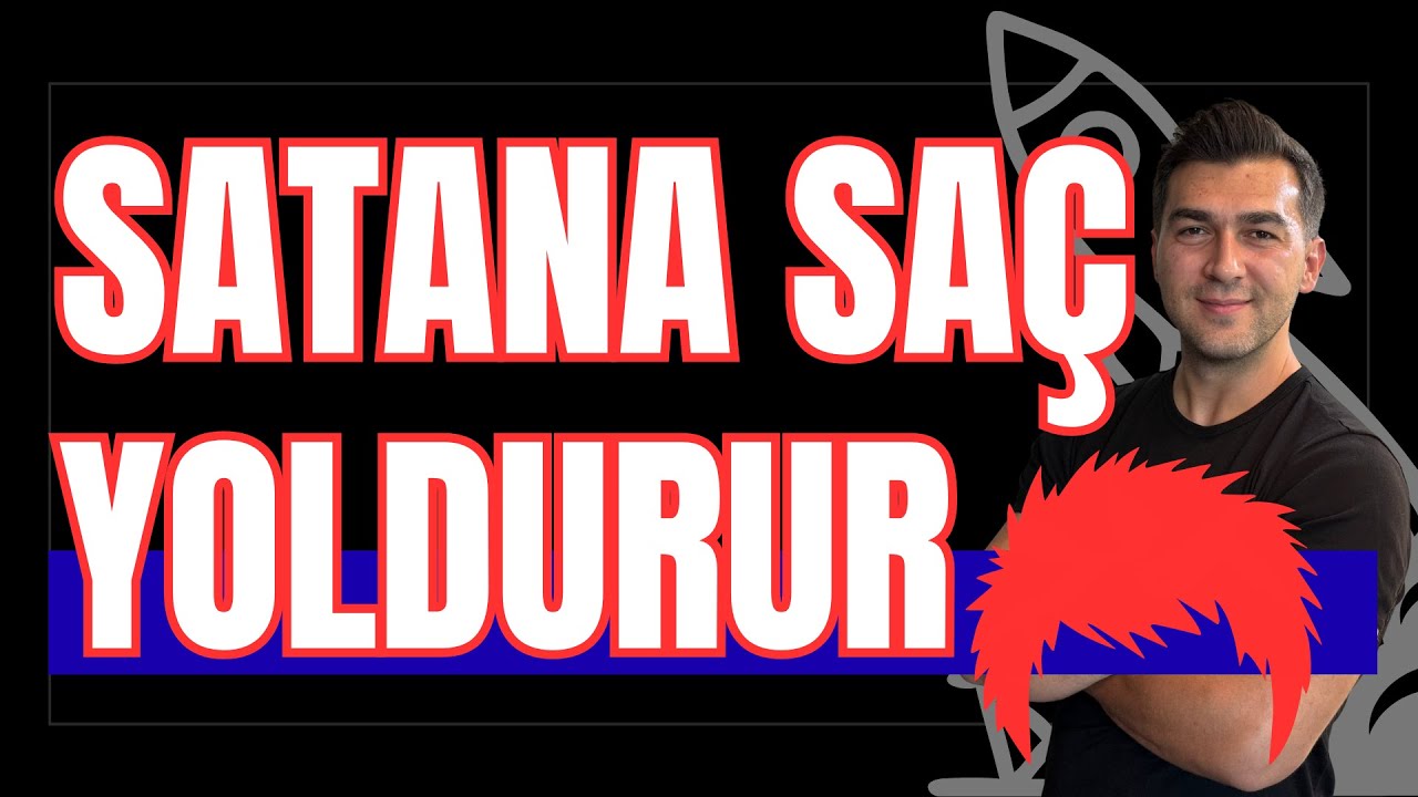 SATANA SAÇ YOLDURACAK TREN YENİ KALKIYOR
