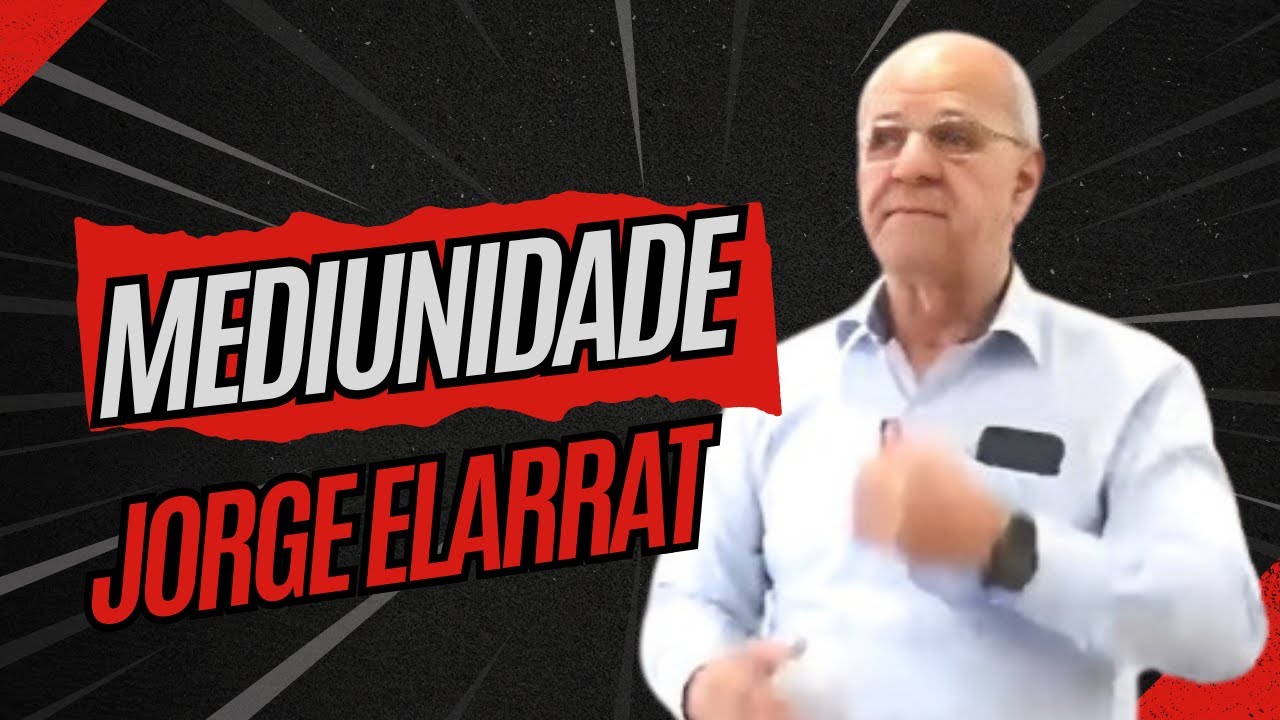 Mediunidade - Parte 1 - Pinga Fogo com Jorge Elarrat