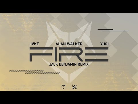 Alan Walker, JVKE feat. YUQI - Fire (Jack Benjamin Remix)