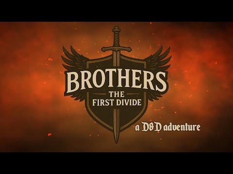 Brothers: The First Divide [Season 1, Episode 10]