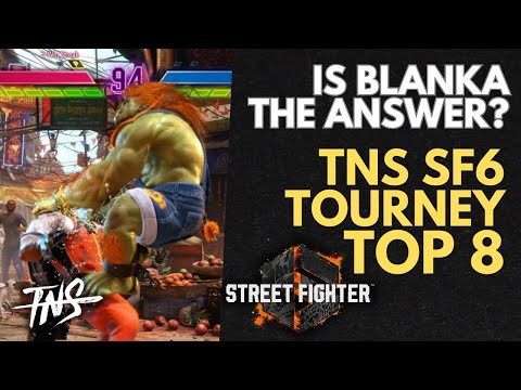 TOP 8 TNS SF6 Tournament #2 (Blanka Juri Luke Ken Guile Cammy Jamie Kimberly) Street Fighter 6