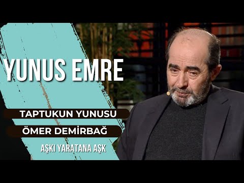 YUNUS EMRE | TAPTUK'S YUNUS | ÖMER DEMİRBAĞ | EMRAH GÖKÇE