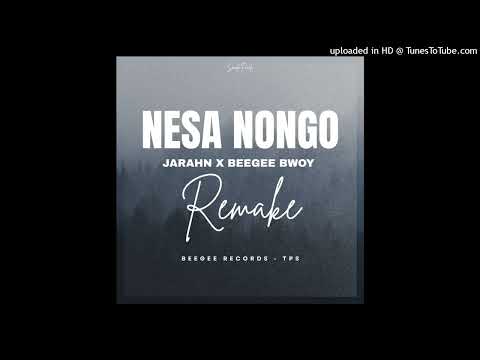 Nesa Nongo(2025)-Jarahn ft.Bee'Gee Bwoy(BG Record)