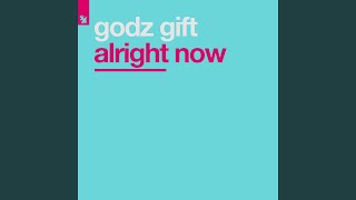 Alright Now (Saviour Club Mix)