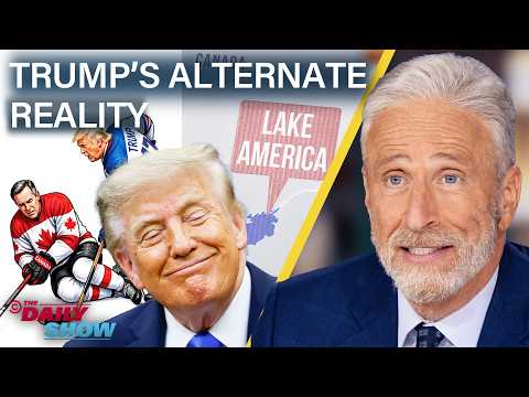 Jon on Trump's Meme Assault on Canada & the Alternate Reality He's Constructed | The Daily Show