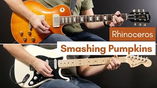Rhinoceros - Smashing Pumpkins (Guitar Cover)