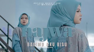 Download lagu Najwa - Bagimu Aku Bisu mp3 Download lagu Najwa - Bagimu Aku Bisu mp3
