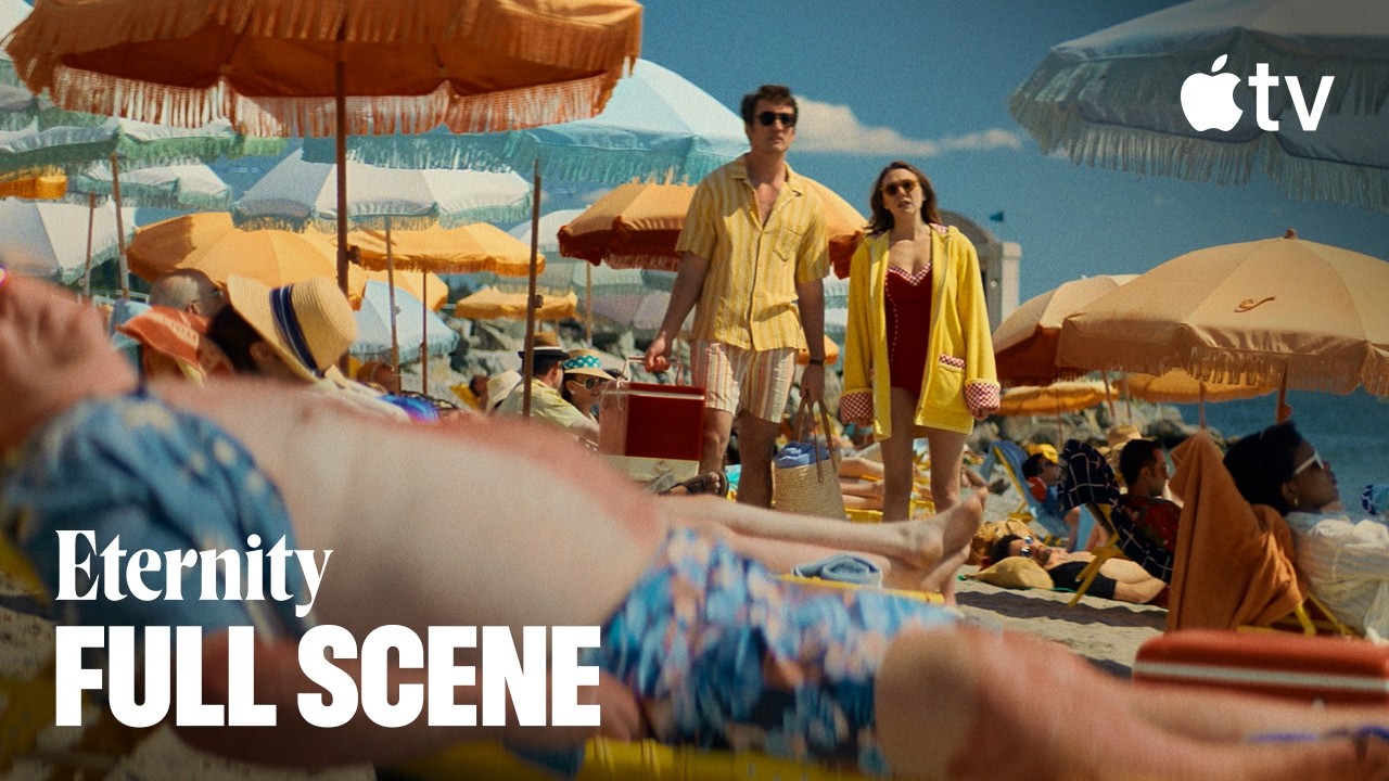Eternity — Beach Date | Full Scene | Apple TV